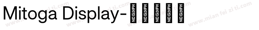 Mitoga Display字体转换